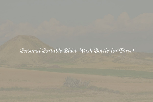 Personal Portable Bidet Wash Bottle for Travel