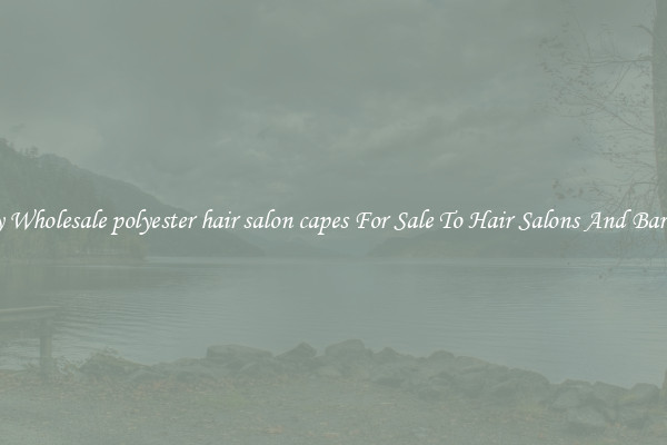 Buy Wholesale polyester hair salon capes For Sale To Hair Salons And Barbers